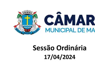 15ª SESSÃO ORDINÁRIA - 17/04/2024