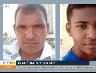 Pai e filho morrem após descarga elétrica no Sertão paraibano