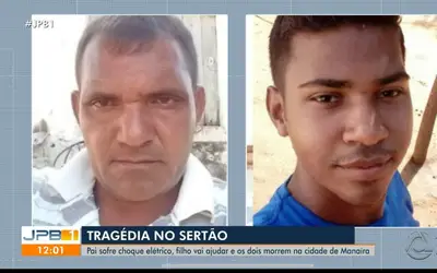 Pai e filho morrem após descarga elétrica no Sertão paraibano