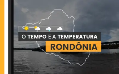 PREVISÃO DO TEMPO: sexta-feira (19) com alerta para chuvas em Rondônia